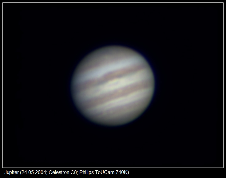 Jupiter (2004-05-24, Celestron C8; Philips ToUCam 740K)