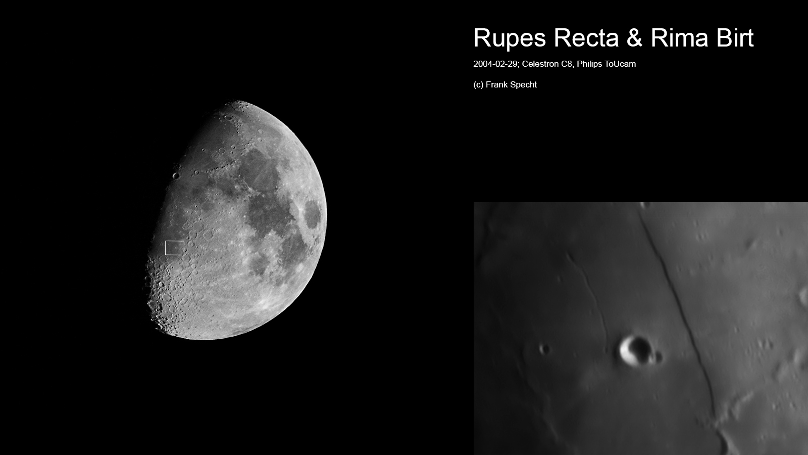 Rima Birt, Rupes Recta (2004-02-29; Celestron C8, Philips ToUcam)